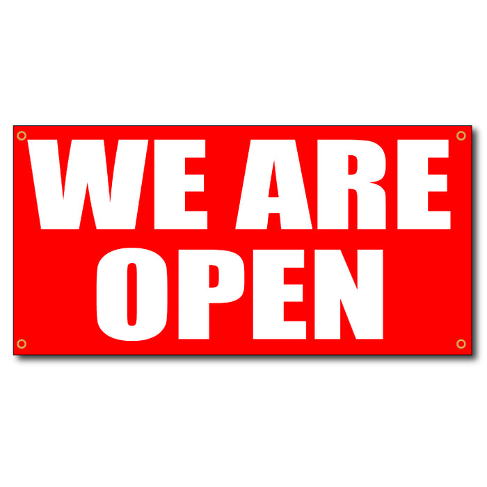 We Are Open Horizontal - 13oz Vinyl Banner - Milweb1