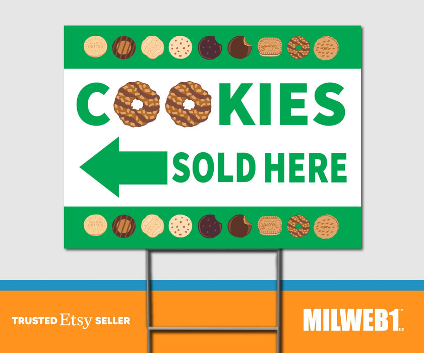 Cookies Sold Here / Girl Scout Sale - Double Sided Yard Sign with Stakes Sign - Milweb1