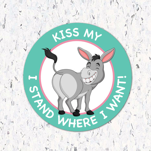 Kiss My ### I Stand Where I Want - Social Distancing Floor Decal - Milweb1