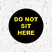 Do Not Sit Here Floor/Table Decals - Milweb1