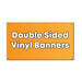 Double Sided Vinyl Banner - Milweb1