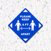 Please Keep 6 Feet Apart - Diamond Shaped - Milweb1