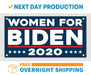 Women for Joe Biden 2020 - Vinyl Banner - Sign - Free Overnight Shipping - Milweb1