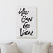 You Can Go Viral | Sign Motivational Empowering Work Colorful Fun Happy Positive Home Office Wall Decor Canvas Print