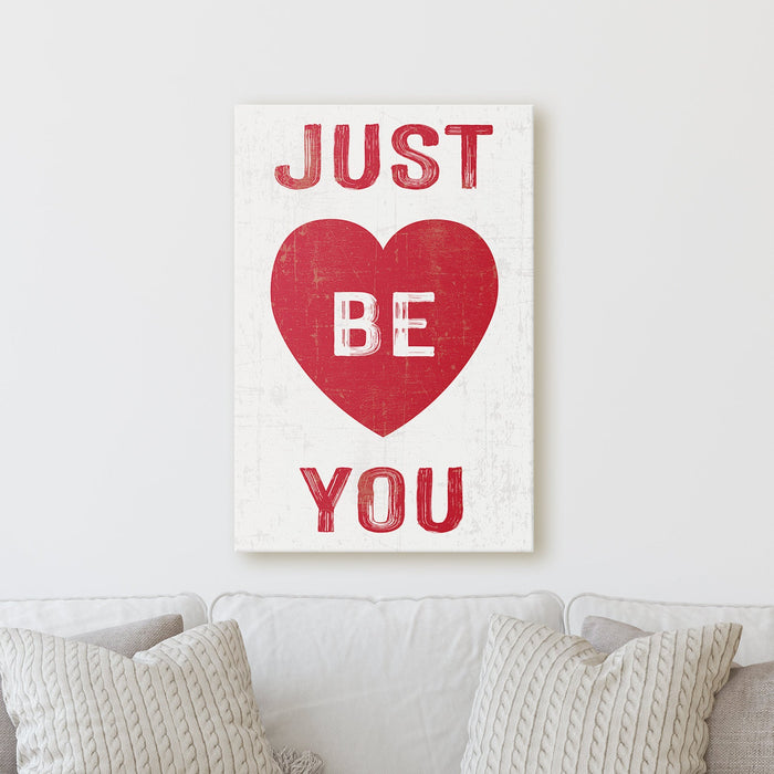 Just Be You - Heart | Sign Work Office Home Sheshed Inspiration Wall Decor Canvas Print