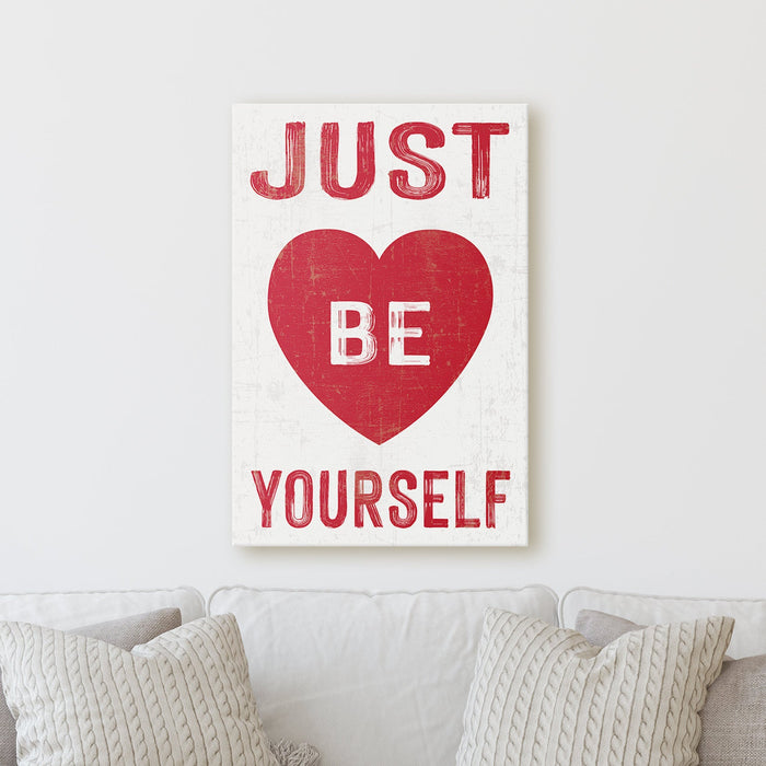 Just Be Yourself - Heart | Sign Work Office Home Sheshed Inspiration Wall Decor Canvas Print