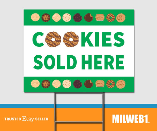 Cookies Sold Here / Girl Scout Sale - Double Sided Yard Sign with Stakes Sign - Milweb1