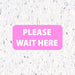 Milweb1 6"x12" / Pink / 10 Social Distancing Floor Decals - Please Wait Here - Rectangle Packs