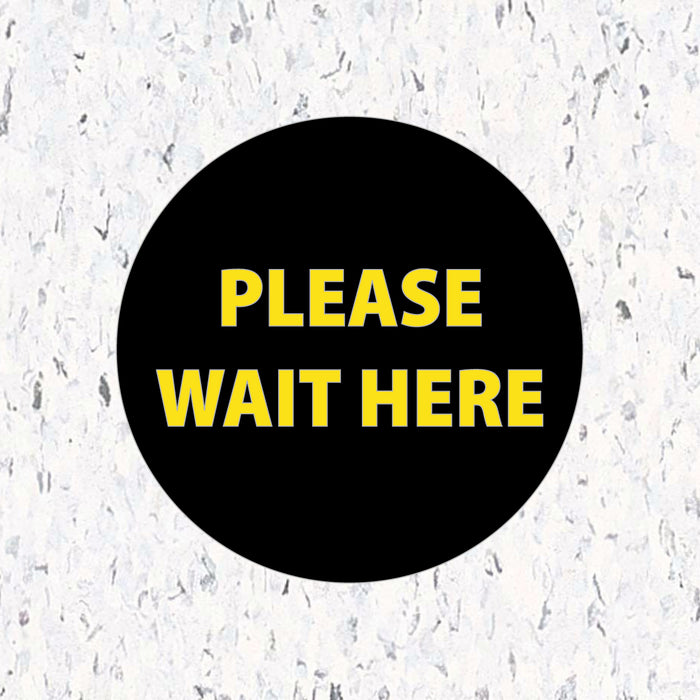 Milweb1 6"x6" / Black / Indoor Please Wait Here Circle - Floor Decal