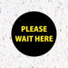 Milweb1 6"x6" / Black / Indoor Please Wait Here Circle - Floor Decal
