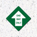 Milweb1 6"x6" / Green / Indoor One Way Only Arrow - Diamond Shaped