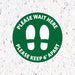 Milweb1 6"x6" / Green / Indoor Please Wait Here Stand 6' Apart