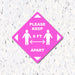 Milweb1 6"x6" / Pink / Indoor Please Keep 6 Feet Apart - Diamond Shaped