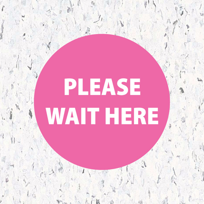 Milweb1 6"x6" / Pink / Indoor Please Wait Here Circle - Floor Decal