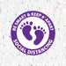 Milweb1 6"x6" / Purple / Indoor Be Smart & Stand 6' Apart Feet- Social Distancing Floor Decal