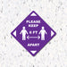 Milweb1 6"x6" / Purple / Indoor Please Keep 6 Feet Apart - Diamond Shaped