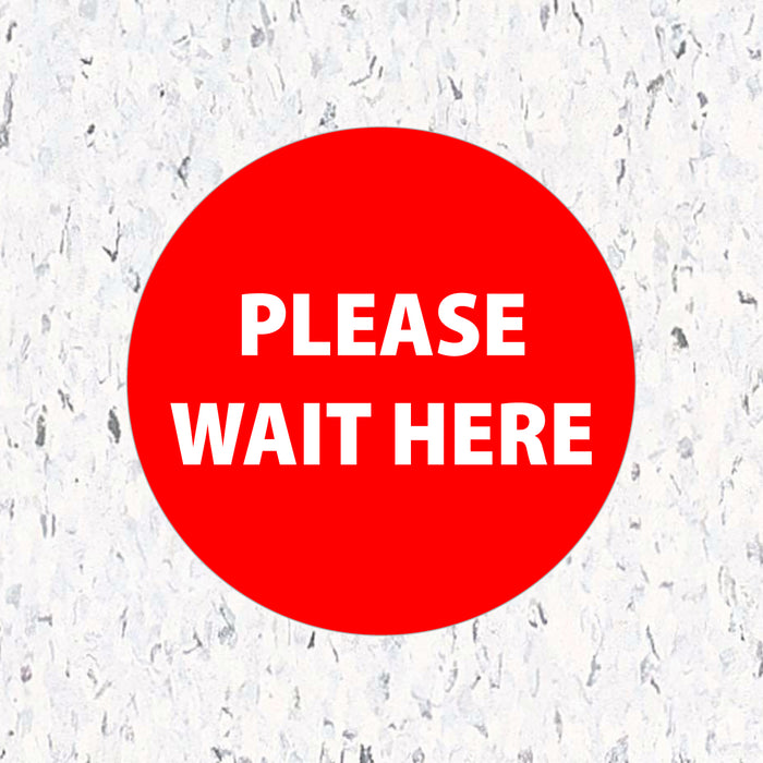 Milweb1 6"x6" / Red / Indoor Please Wait Here Circle - Floor Decal