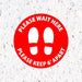 Milweb1 6"x6" / Red / Indoor Please Wait Here Stand 6' Apart