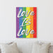 Milweb1 Love is Love | LGBTQ Pride Rainbow Gay Sign Motivational Empowering Work Colorful Fun Happy Positive Home Office Wall Decor Canvas Print