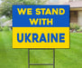 Milweb1 We Stand With Ukraine Yard Sign